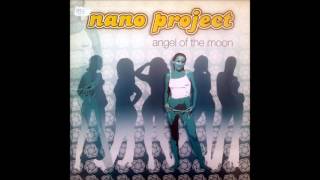 Nano Project - Angel Of The Moon (2004)
