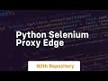 python selenium proxy edge