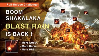 【The Nuclear Attack Build】- BLAST RAIN goes BOOM SHAKALAKA ! This Full-Unique Bow build is pretty OP