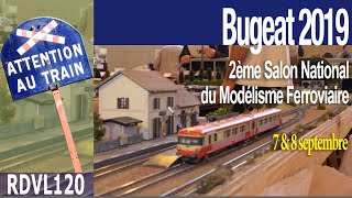 Salon National du Modélisme Ferroviaire de Bugeat (7 et 8 septembre 2019)