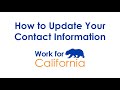 Work4CA: How to Update Your Contact Information