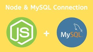 Node Js | MySQL Database Connection 2019