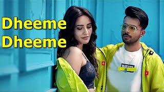 Dheeme Dheeme Tony Kakkar ft. Neha Sharma (Music Video) Anshul Garg | Dance Songs| Popular Hit Songs