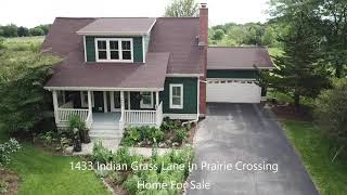 SOLD In 5 Days! 1433 Indian Grass Lane In Prairie Crossing - Aerial Video