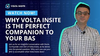 Unlocking the Truth: Why Volta Insite Is the Perfect Companion to Your Building Automation System