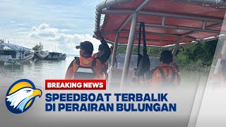 BREAKING NEWS - Speedboat Berpenumpang 25 Orang Terbalik