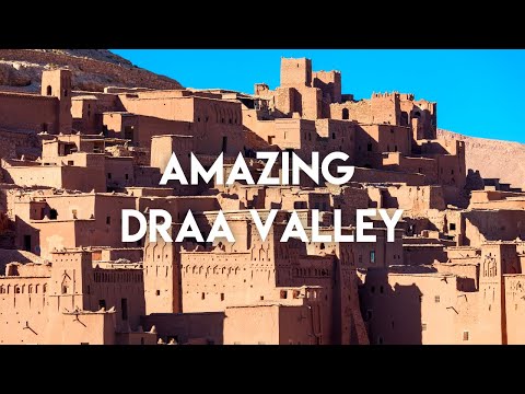 Where is the Draa valley?