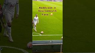 😂 Maddison Pranks Bournemouth Fans Calling Him 💩 | AFCB 0-2 Spurs | Tottenham Hotspur THFC COYS