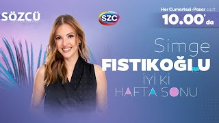 Simge Fıstıkoğlu ile İyi ki Hafta Sonu 29 Aralık