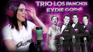 TRIO LOS PANCHOS & EYDIE GORMÉ - Piel Canela y Sabor A Mi | CANTANTE ARGENTINA - REACCION & ANALISIS