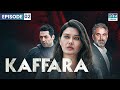 Kaffara | Redemption | Episode 02 | Turkish Drama In Urdu | UB1O