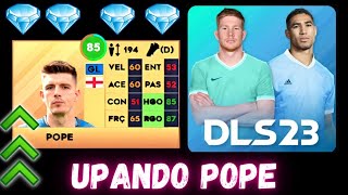 Upando Nick POPE no Dream League Soccer 23| Evoluindo Goleiro Pope DLS23