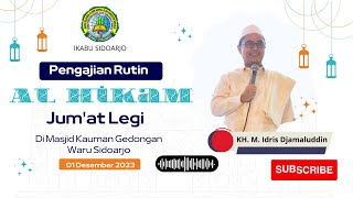 PENGAJIAN RUTIN KITAB AL HIKAM DI MASJID KAUMAN GEDONGAN WARU SIDOARJO || 01 DESEMBER 2023 ||