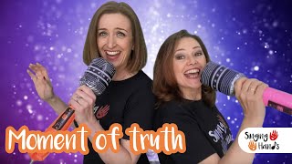 Makaton - MOMENT OF TRUTH - Singing Hands