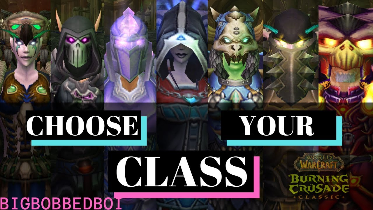 Burning Crusade Classic Class Choosing Guide - Class Overviews | WoW ...