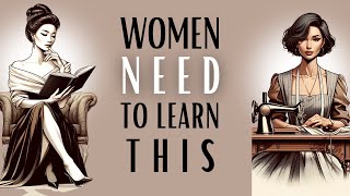 10 TOPICS EVERY LADY NEEDS TO KNOW | CLASSICAL EDUCATION FOR WOMEN🌹