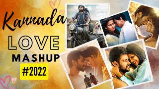 Kannada Love Mashup 2022 | Rosh Fernandes