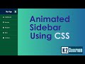 Animated Sidebar Menu using HTML & CSS|Smooth Side Navigation Bar Tutorial|CSS Sidebar for Beginners