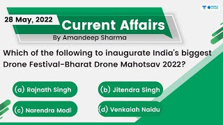 28 May 2022 | Daily Current Affairs MCQs by Aman Sir