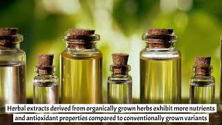 Organic Herbal Extracts Market | Global Industry Report, 2030