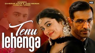 Tenu Lehenga Lai Doon Lyrics | Satyameva Jayate 2 | Jass Manak | Zahrah S Khan