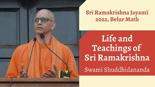 Life and Teachings of Sri Ramakrishna | Swami Shuddhidananda | Sri Ramakrishna Jayanti 2022