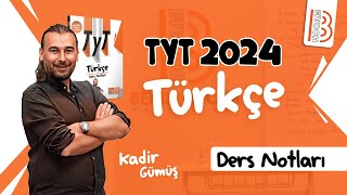 40) TYT Türkçe - Cümle Türleri - Kadir GÜMÜŞ - 2024