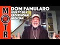 Dom Famularo on How To Be A Professional Musician