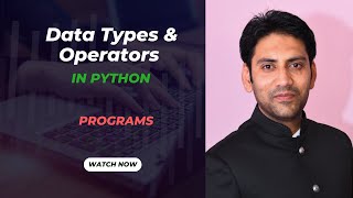 3. Programs for DataTypes and Operators in Python (On Google Colab)