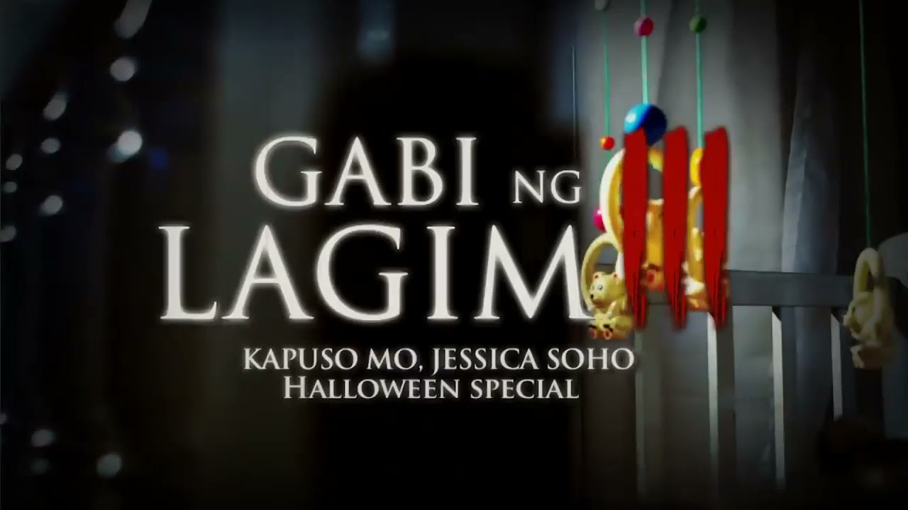 Gabi Ng Lagim IX, Kapuso Mo Jessica Soho Halloween Special - YouTube