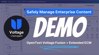 Safely Manage Enterprise Content with OpenText Voltage Fusion + Extended ECM