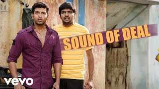 Vaa - Sound Of Deal Song | Arun Vijay, Karthika Nair, SS Thaman