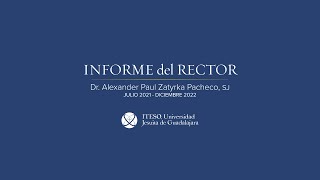 Informe del Rector 2022