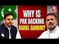 The Arnab Debate: Pakistan Campaigning For Rahul Gandhi? | Lok Sabha Elections 2024