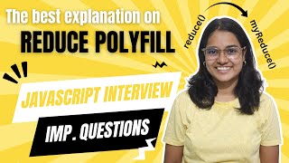 Reduce Polyfill in Javascript | Javascript Interview Questions | Frontend Interview Prep Series