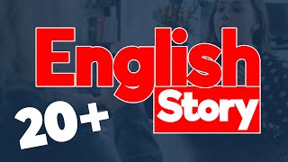 English story for listening english stories english story with subtitle Learn english through story