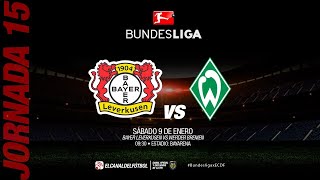 Partido Completo: Bayer 04 Leverkusen vs Werder Bremen | Jornada 15 - Bundesliga
