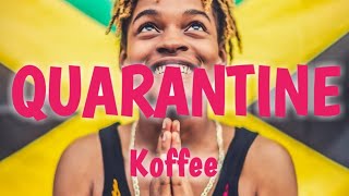 Koffee - LOCKDOWN (Lyrics)