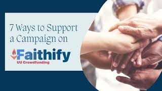 7 Ways to Support Faithify Campaigns