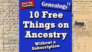 10 Free Things on Ancestry