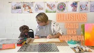 Dylusions Paints, Inks and Mixed Media Demo