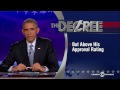 The Colbert Report - President Obama Delivers The Decree