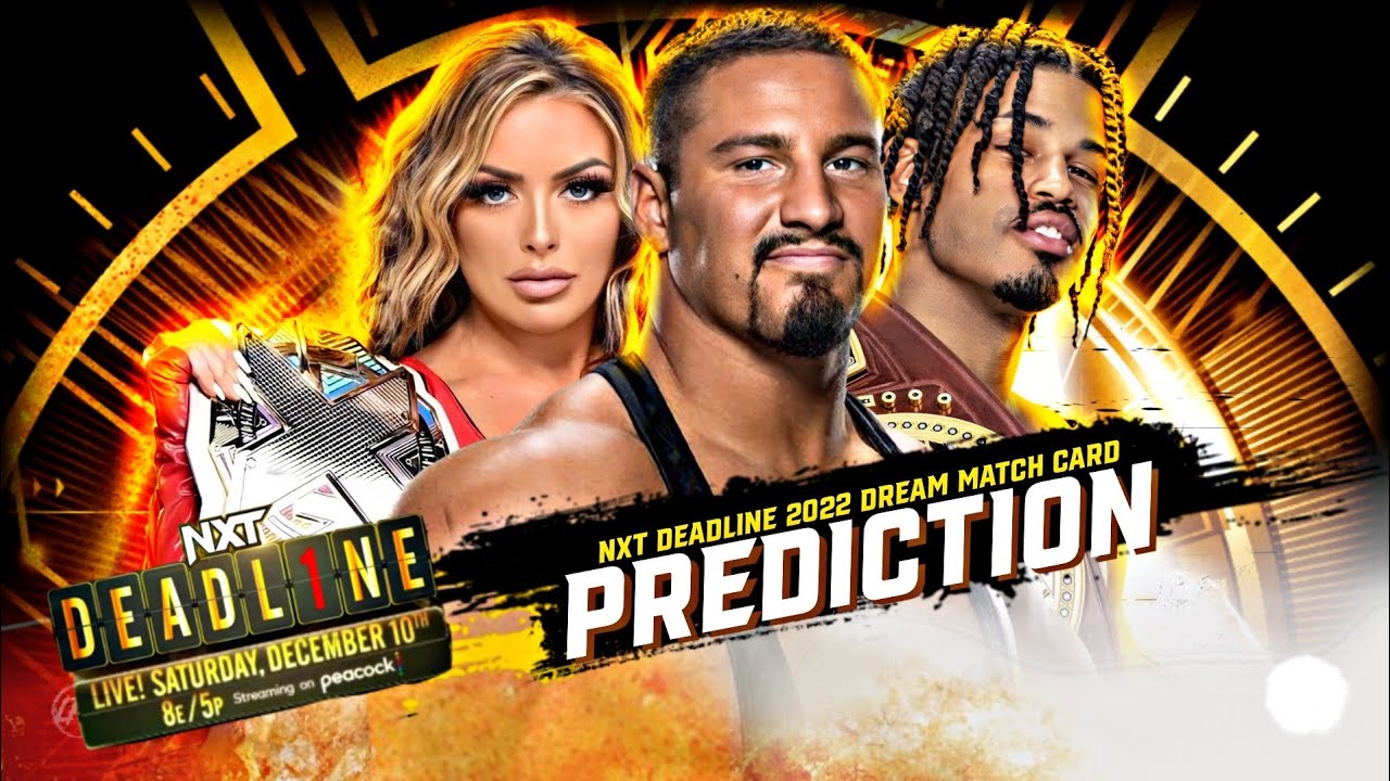 WWE NXT Deadline 2022 - Match Card Prediction | Wrestle Freakin - YouTube