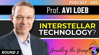 Avi Loeb: Searching for Extraterrestrial Life, UAP / UFOs, Interstellar Objects, David Grusch & more