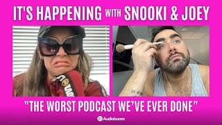 The Worst Podcast We’ve Ever Done | It's Happening