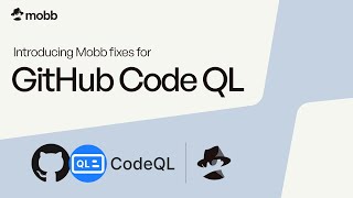 Mobb Fixer for Github CodeQL
