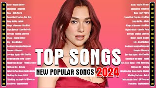 Top Songs 2024 ♪ Top Hits Spotify Playlist ♪ Music New Songs 2024