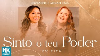 Jozyanne e Midian Lima - Sinto o Teu Poder (Ao Vivo)