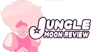 Steven Universe Crystal Clear - Jungle Moon Review