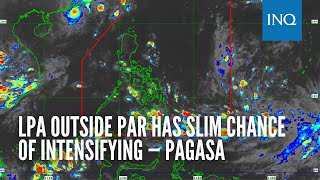 LPA outside PAR has slim chance of intensifying — Pagasa